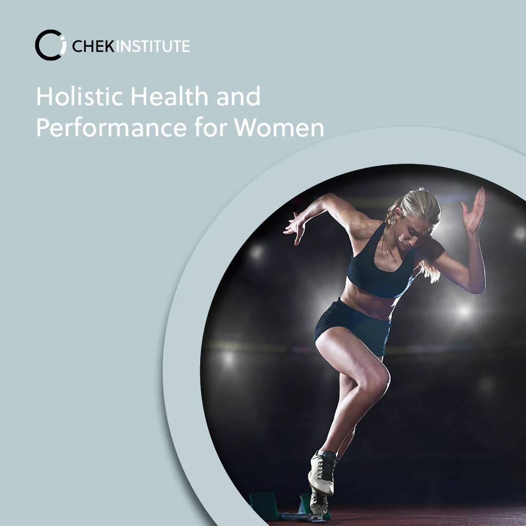 CHEKHolisticHealthandPerfomanceforWomen
